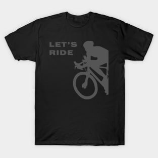 Lets Ride T-Shirt